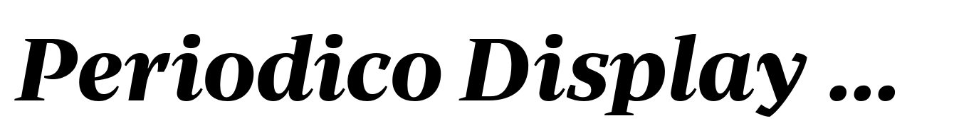 Periodico Display Bold Italic